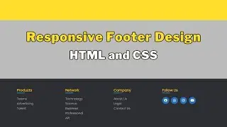 Build a Beautiful and Responsive Footer in HTML and CSS