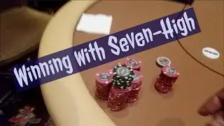 Day 1: Winning Poker with Seven High
