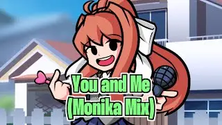 【Friday Night Funkin'】【Doki Doki Takeover Plus!】You and Me (Monika  Mix)【FNF】