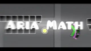 Aria math layout | Geometry Dash showcase