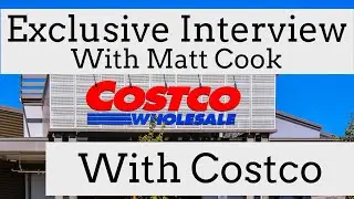 Getting Into Costco - Exclusive Interview With Costco Staffer Matt Cook