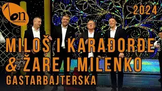 Miloš i Karađorđe & Žare i Milenko - Gastarbajterska BN Music Etno 2024