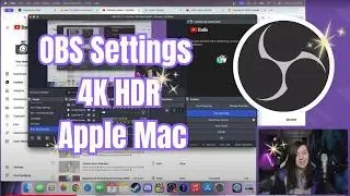How To Do Your OBS Settings For Livestreaming In 4K HDR On An M1 Apple Mac
