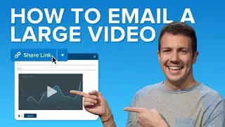 How to Send Large Videos in an Email - Quickly and Easily!