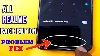 All Realme back button setting & not showing problem fix || Realme navigation bar setup