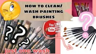 #ब्रश कैसे साफ करें🌼  how to wash painting brushes ll easy way to wash the brushes 🖌️😄