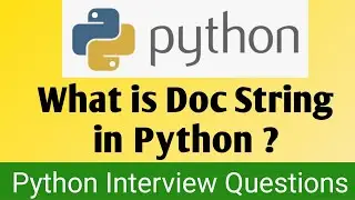 What is Doc String in Python | Python Interview Questions