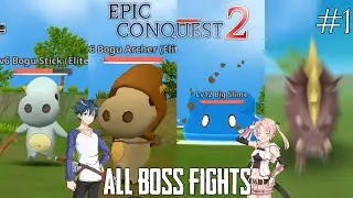 Epic Conquest 2 - All Boss Fight (Part 1)