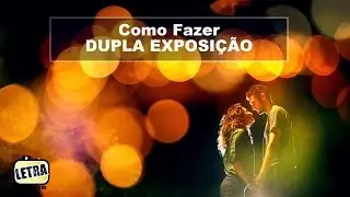 Dupla Exposição Profissional - Dicas de Fotografia