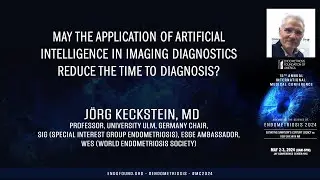 May the application of artificial intelligence - Jorg Keckstein, MD