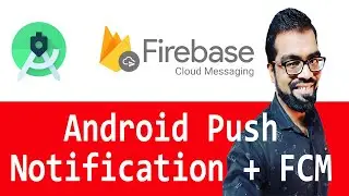 Firebase Cloud Messaging Integration in Android using Kotlin Hindi 2021