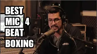 Best Mic for Beatboxing