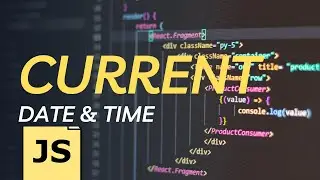 How to Display Date and Time in JavaScript | Beginner's Tutorial