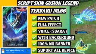 Script Skin Gusion Legend No Password | Full Effect Voice | Patch Terbaru
