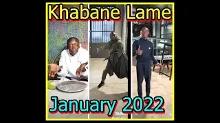 Khabane Lame funny January Compilation | 2022 