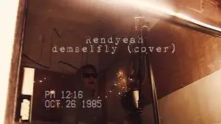 Rendyeah - Damselfy (Loyle Carner ft Tom Misch cover)