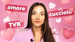 10 Ways To Express Love in Italian