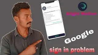Alight Motion Sign In with google not working // How to fix Alight Motion Sign in problem 2022