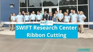 SWIFT Research Center Ribbon Cutting Ceremony, May 2018