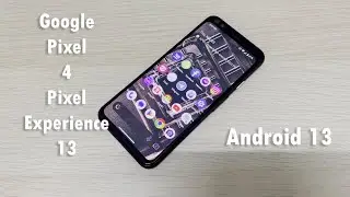 Google Pixel 4 PixelExperience 13 Plus Quick Look!