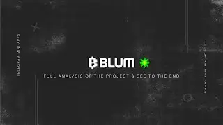 Full analysis of the BLUM project! Blum the future exchange? Telegram mini-apps BLUM