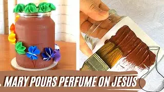 Mary Pours Perfume on JESUS | Bible Crafts for Kids