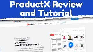 ProductX Plugin Review and Step by Step Tutorial
