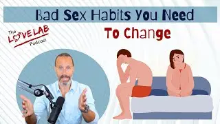 Bad Sex Habits You Need To Change