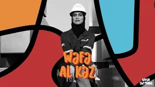 Break the Mould, Introducing Wafa Al Kaz