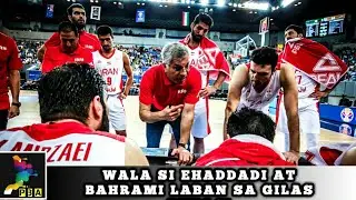 Kumpirmado! Hindi Maglalaro si Bahrami at Ehaddadi Laban sa Gilas Pilipinas Bukas!