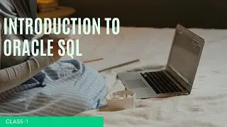 Introduction to Oracle SQL