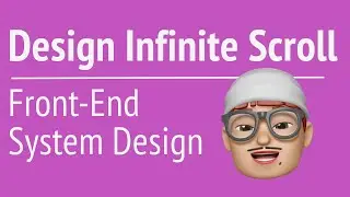 Front-End System Design - Design Infinite Scroll  | JSer - Front End Interview
