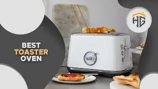 ▶️Toaster Oven: Top 5 Best Toaster Oven For 2021 - [ Buying Guide ]