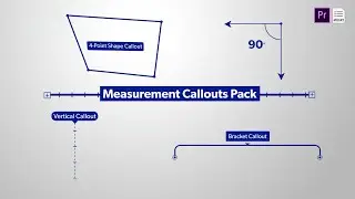 Measurement Callouts Pack for Premiere Pro Motion Graphics Template and Tutorial