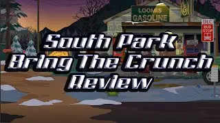 South Park - Bring The Crunch DLC Review