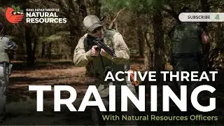 Active Threat Training with Natural Resources Officers