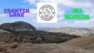 Solo Backpacking to Ibantik Lake