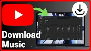 How To Download Music From YouTube To MP3 - Full Guide