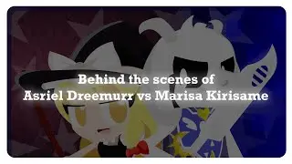 Behind the scenes of Asriel Dreemurr vs Marisa Kirisame