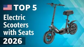 TOP—5. Best Electric Scooters with Seats 2026