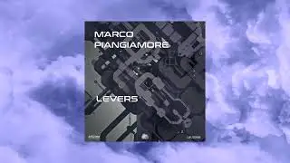 Marco Piangiamore -Levers |#techno