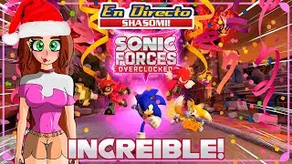 🔴¡MEJORA TODO Y ESTÁ INCREIBLE!🤩✨ Sonic Forces Overclocked!