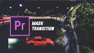 Walk By Transition Effect - Adobe Premiere Pro CC Tutorial (Custom Wipe Masking Tutorial)