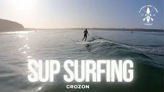 SUP SURFING- CROZON - Session du  21 août 😎🤙🏻