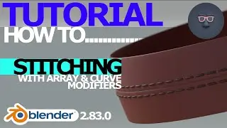 Blender 2.8 Tutorial - Simple Stitching with Array and Curve Modifiers