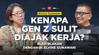 Speaking with Dr. Elvine Gunawan: Why Is Gen Z So Difficult to Work With? | Helmy Yahya Speaks