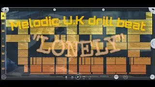 How to make a professional melodic drill beat on FL studio mobile | sampled drill beat | "Lonely"