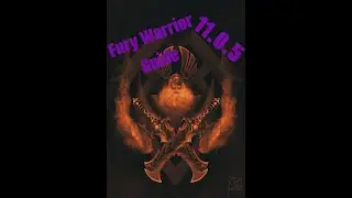 DEFINITIVE GUIDE FOR FURY WARRIOR! TWW 11.0.5 !