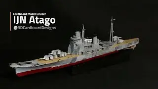 Making a Cardboard Atago Heavy Cruiser Model
