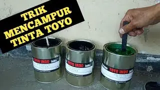 cara mudah mencampur tinta sablon plastik